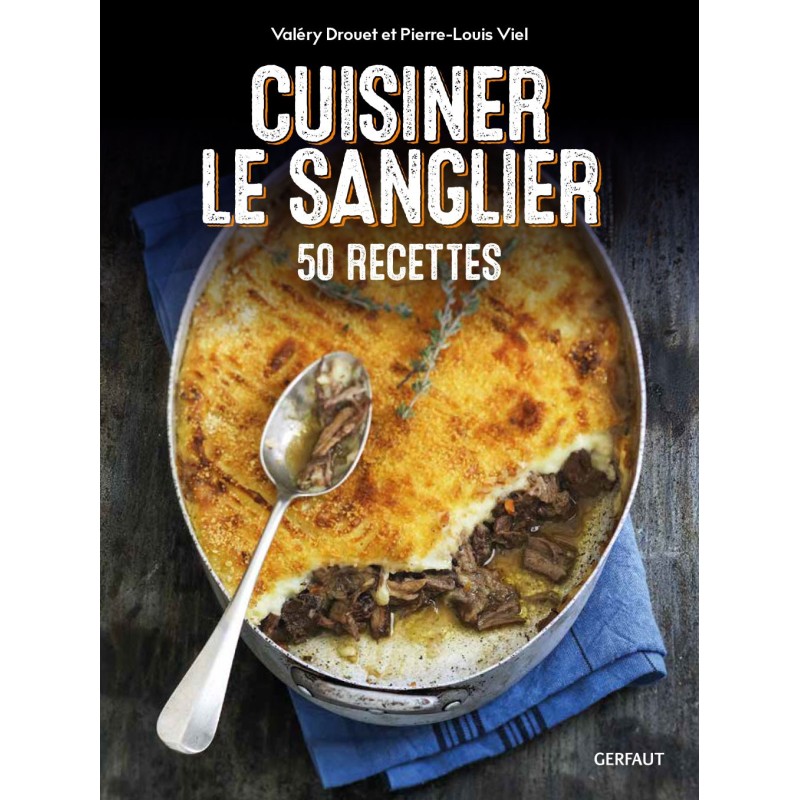 Livre : Cuisiner le sanglier